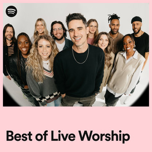 Cover de la playlist Best of Live Worship