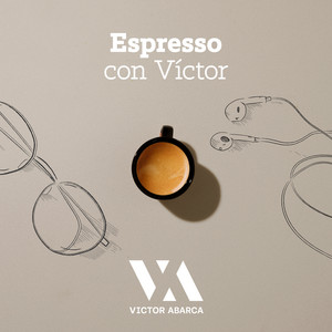 Cover del podcast Espresso con Victor